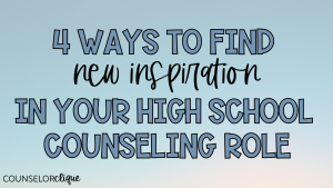 High School Counseling Role