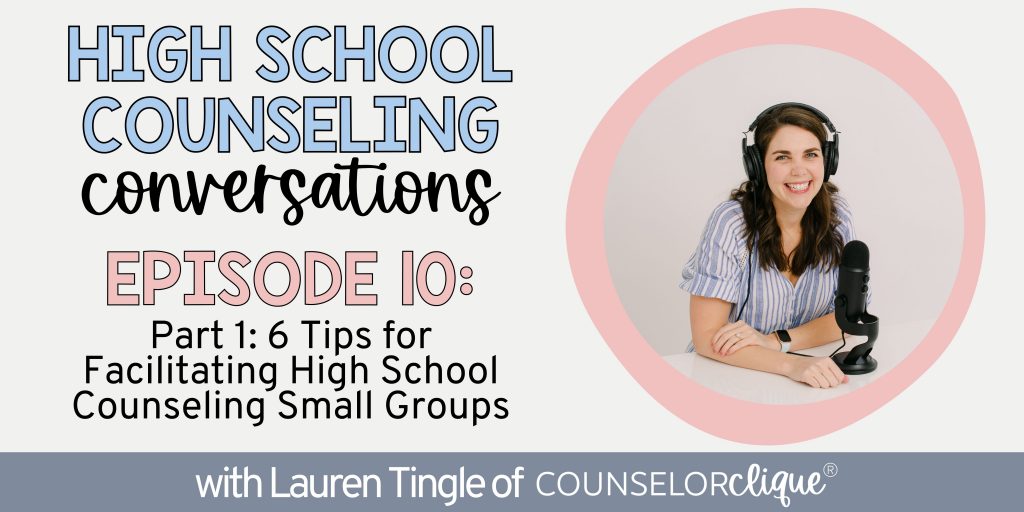 facilitating high school counseling small groups