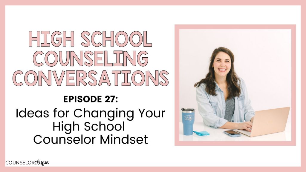 high school counselor mindset