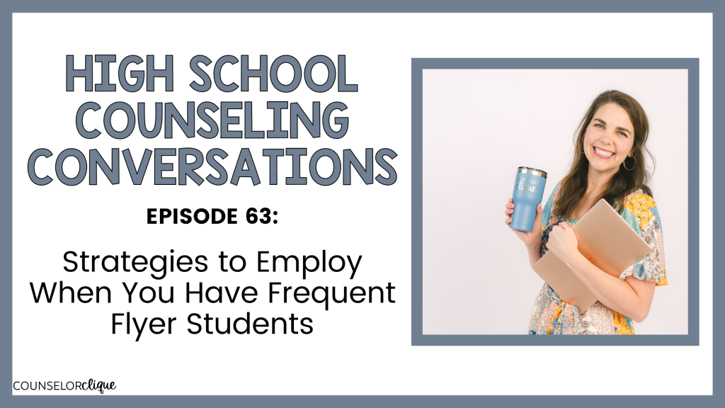 frequent-flyer-students-high-school-counseling