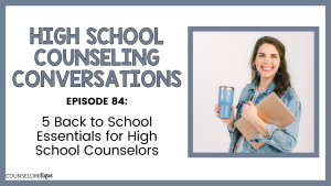 high-school-counseling-essentials
