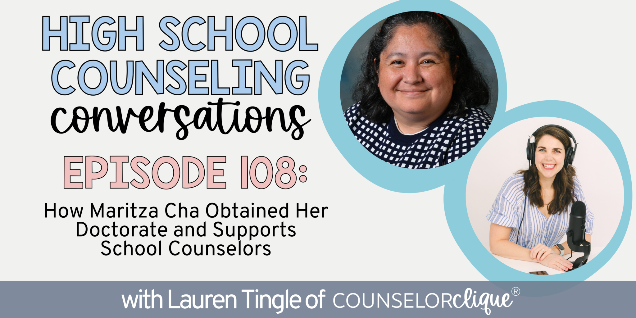 108. How Maritza Obtained Her Doctorate School Counseling