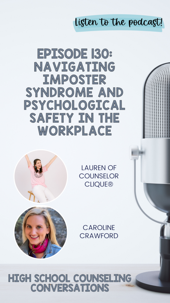 130. Navigating Imposter Syndrome and Psychological Safety