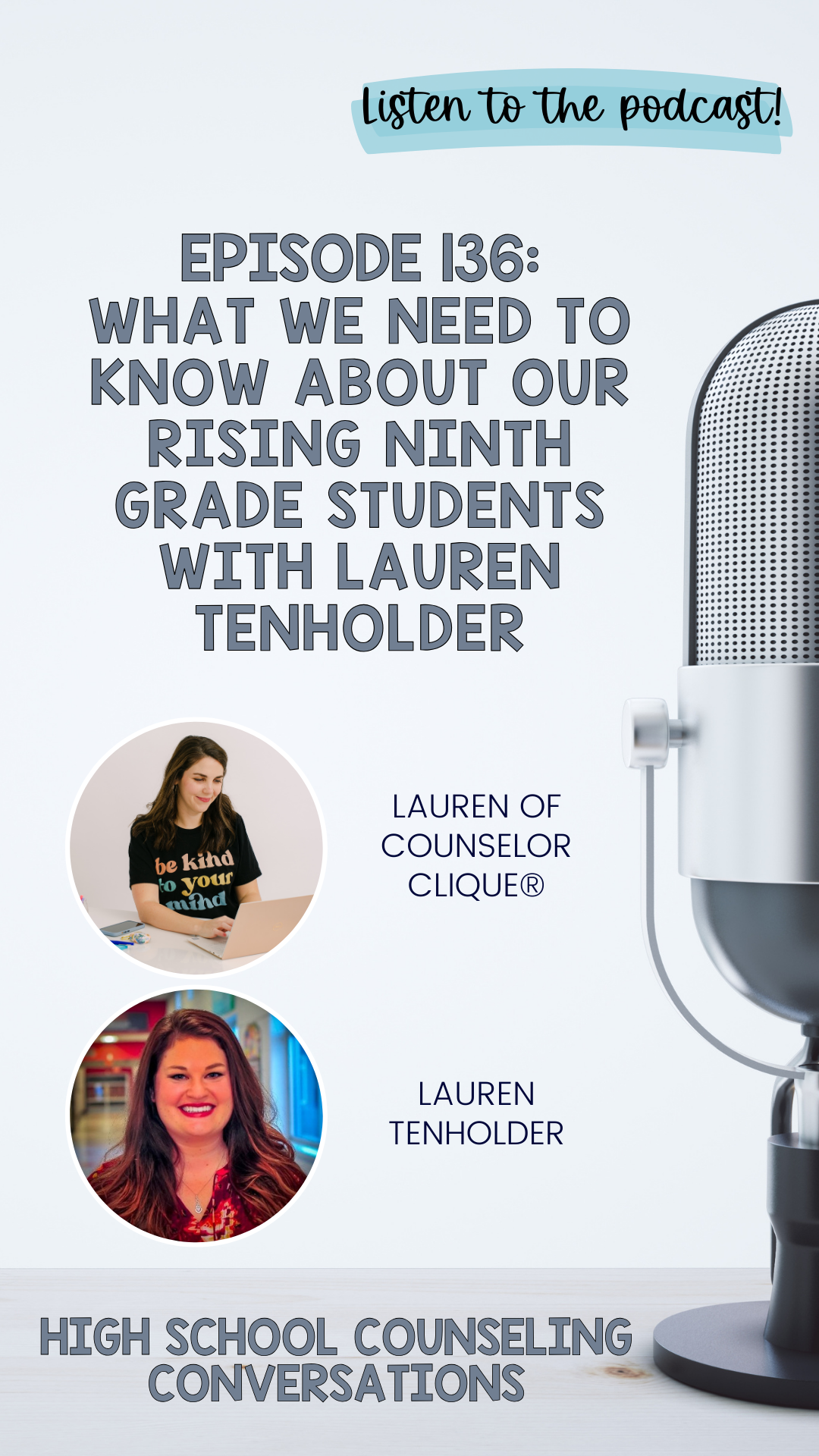 136. How to Transition to High School with Lauren Tenholder